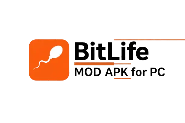 Bitlife mod apk for pc
